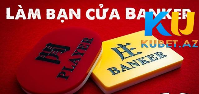 Cược cho Banker